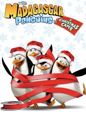 The Madagascar Penguins in a Christmas Caper's poster