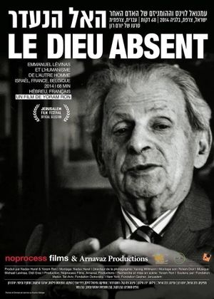 Absent God – Emmanuel Levinas and the Humanism of the Other's poster