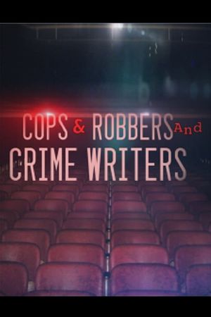 A Night at the Movies: Cops & Robbers and Crime Writers's poster