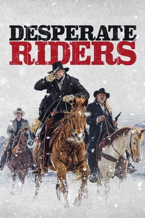 The Desperate Riders's poster