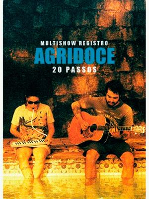 Multishow Registro: Agridoce – 20 Passos's poster