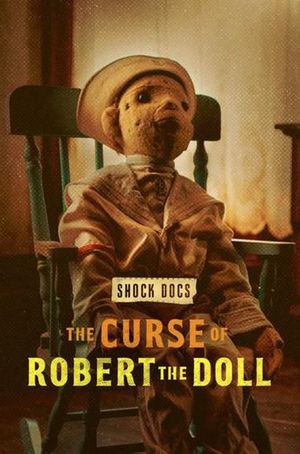 The Curse of Robert the Doll's poster