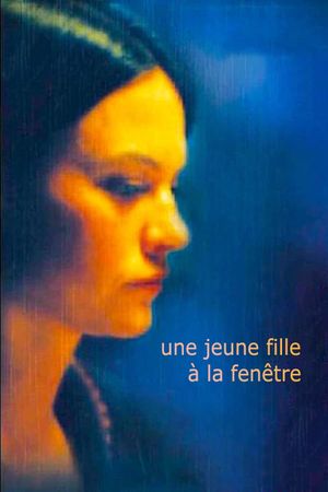 Une jeune fille à la fenêtre's poster