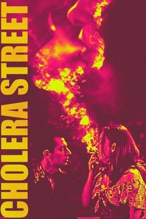 Cholera Street's poster