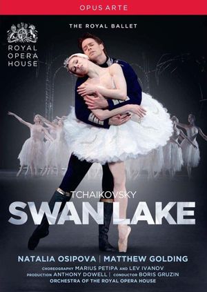 Tchaikovsky: Swan Lake (The Royal Ballet)'s poster