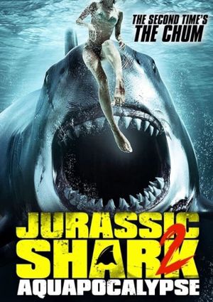 Jurassic Shark 2: Aquapocalypse's poster