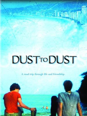 Dust to Dust's poster