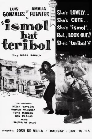 Ismol bat teribol's poster