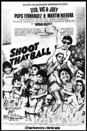 Shoot That Ball's poster