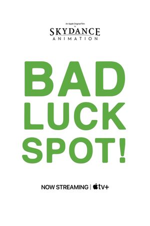 Bad Luck Spot!'s poster
