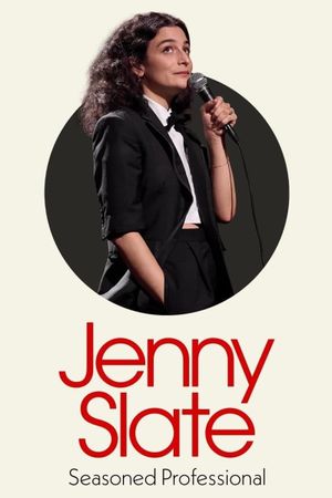 Jenny Slate: Seasoned Professional's poster