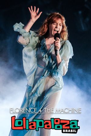 Florence + the Machine - Lollapalooza Brazil 2016's poster