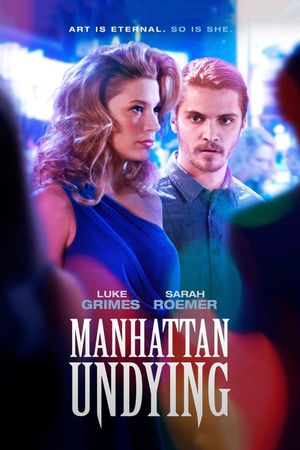Manhattan Undying's poster