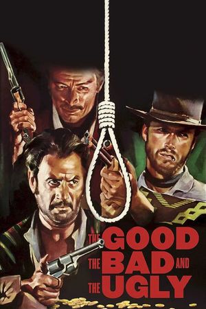 The Good, the Bad and the Ugly's poster