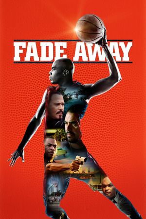 Fade Away's poster