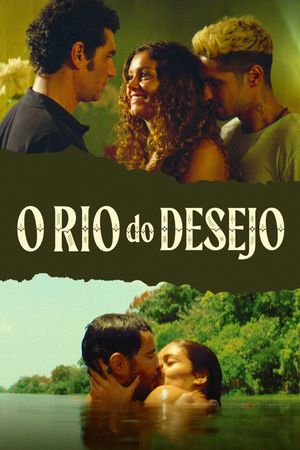 River of Desire's poster