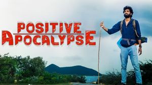Positive Apocalypse's poster