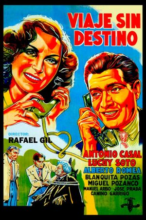 Viaje sin destino's poster