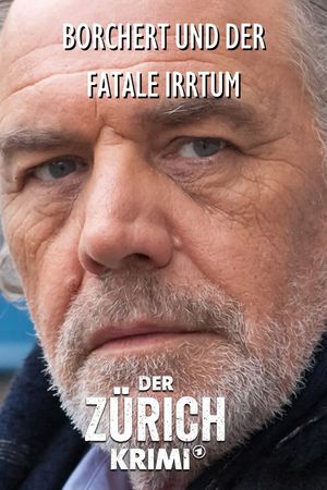 Money. Murder. Zurich.: Borchert and the fatal error's poster