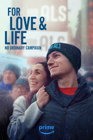 For Love & Life: No Ordinary Campaign's poster