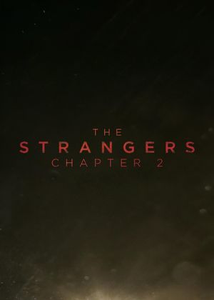 The Strangers: Chapter 2's poster