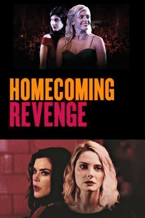 Homecoming Revenge's poster
