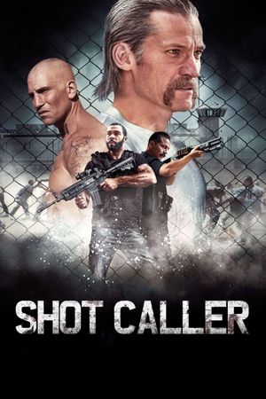 Shot Caller's poster