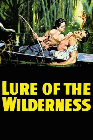 Lure of the Wilderness's poster