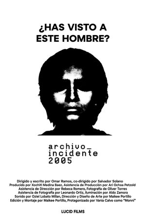 Archivo_Incidente2005's poster