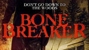 Bone Breaker's poster