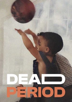 Dead Period's poster