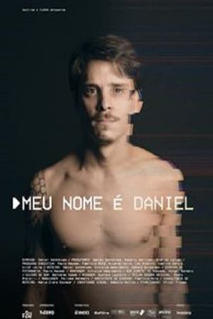 My Name Is Daniel's poster