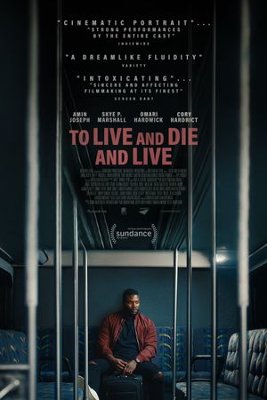 To Live and Die and Live's poster
