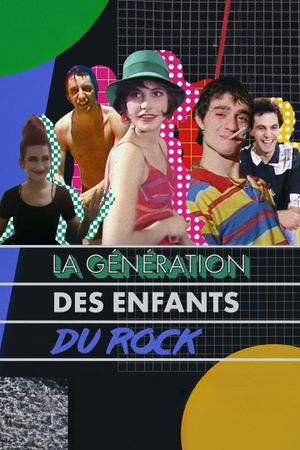 La Génération des Enfants du rock's poster