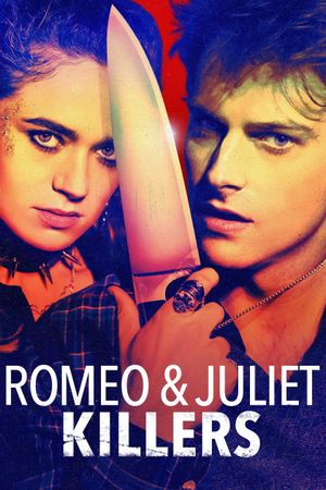 Romeo and Juliet Killers's poster