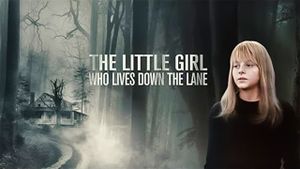 The Little Girl Who Lives Down the Lane's poster