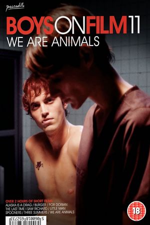 Boys on Film 11: We Are Animals's poster
