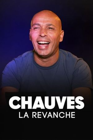 Chauves, la revanche's poster