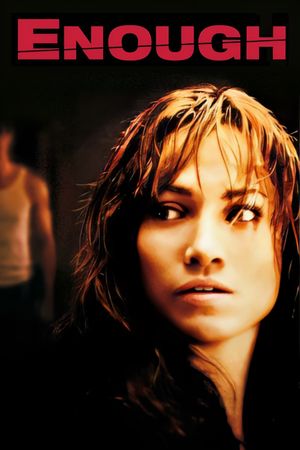 Enough's poster