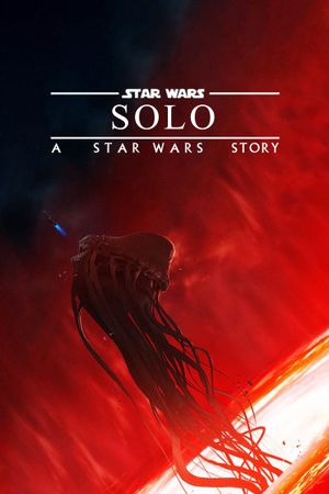 Solo: A Star Wars Story's poster