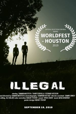 Illegal's poster