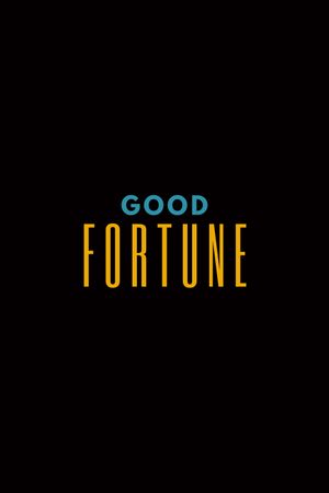 Good Fortune's poster