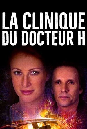 La clinique du docteur H's poster