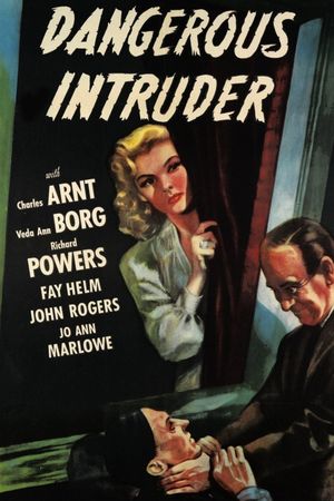 Dangerous Intruder's poster