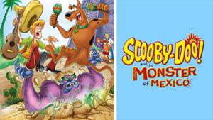 Scooby-Doo! and the Monster of Mexico's poster
