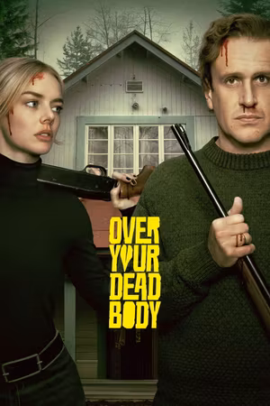 Over Your Dead Body's poster