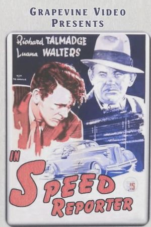 The Speed Reporter's poster image