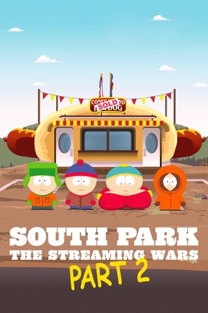 South Park the Streaming Wars Part 2's poster