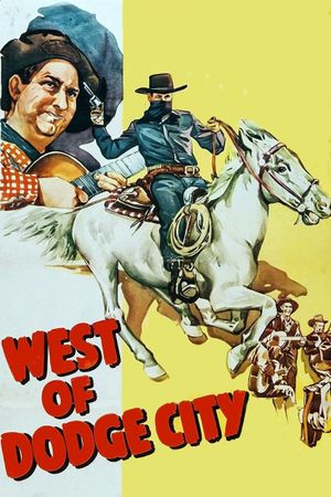 West of Dodge City's poster