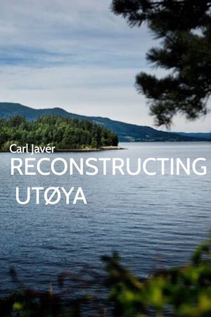 Reconstructing Utøya's poster image